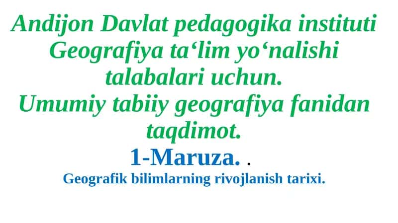 Umumiy tabiiy geografiya fanida taqdimot