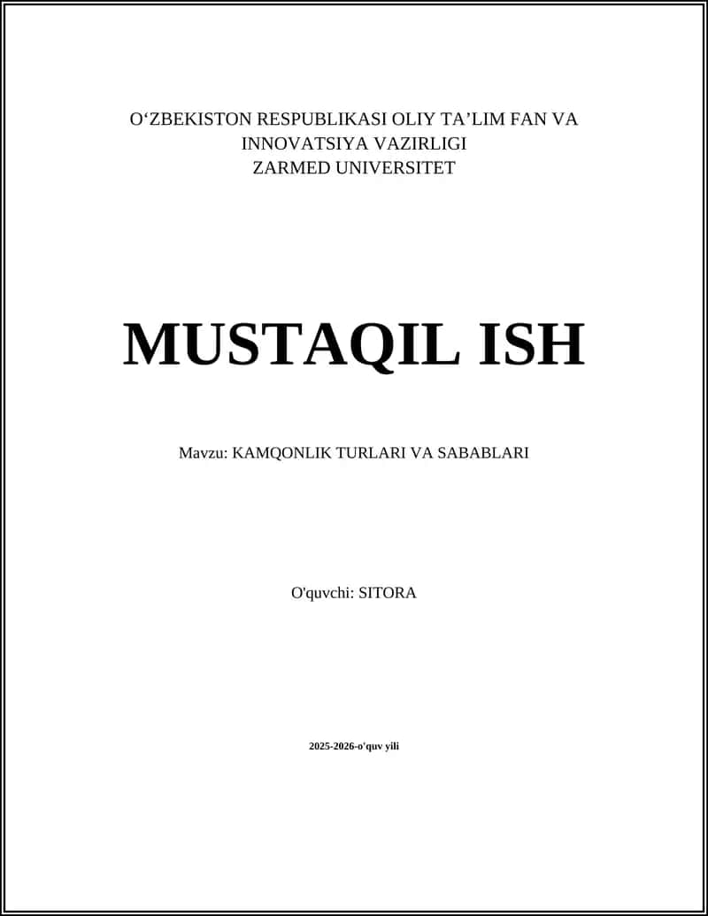 KAMQONLIK TURLARI VA SABABLARI