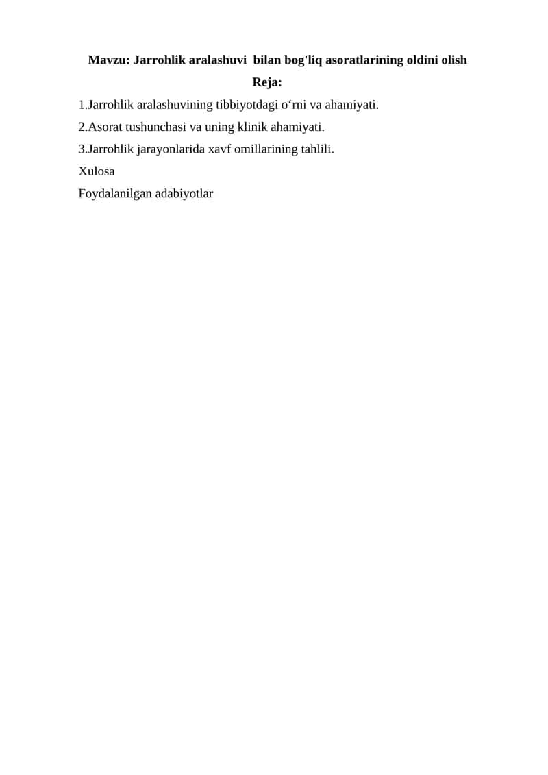 Jarrohlik aralashuvi bilan bog'liq asoratlarining oldini olish