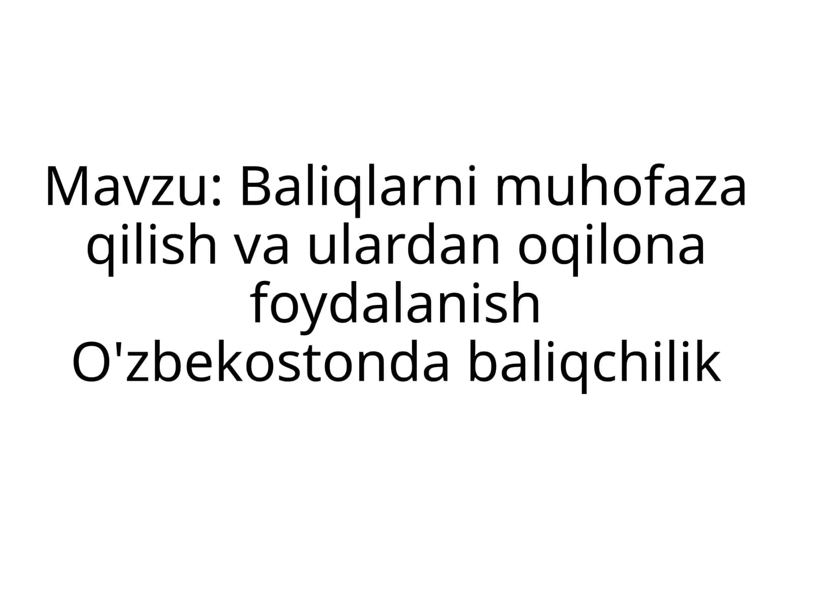Baliqlarni muhofaza qilish va ularni oziq-ovqatlanishning o'zgaruvchilari