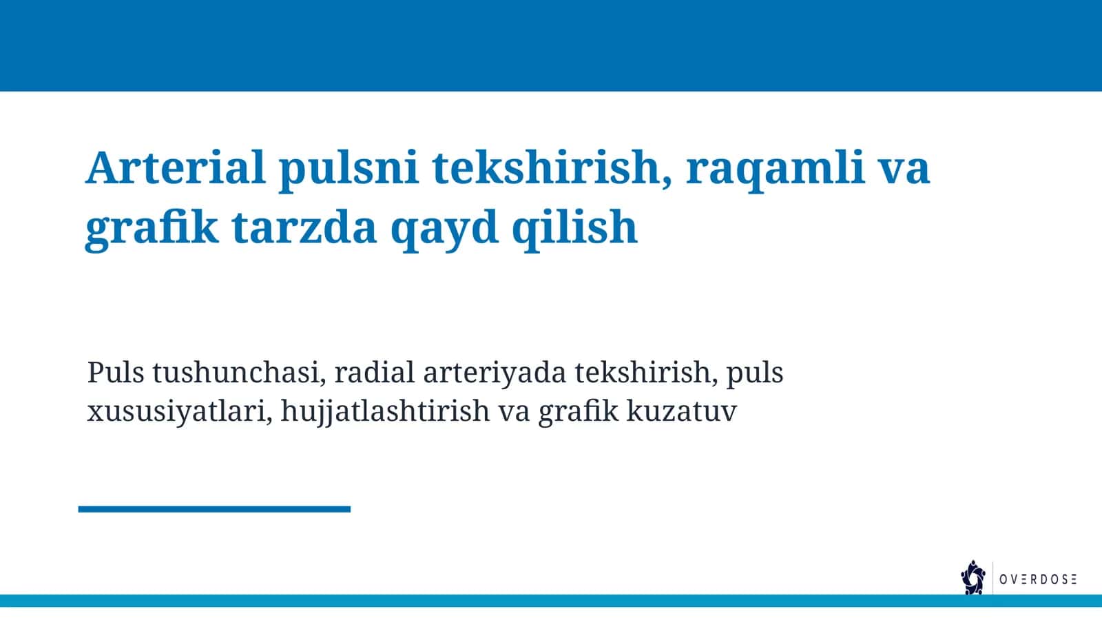 Arterial Pulsni Tekshirish Va Qayd Qilish