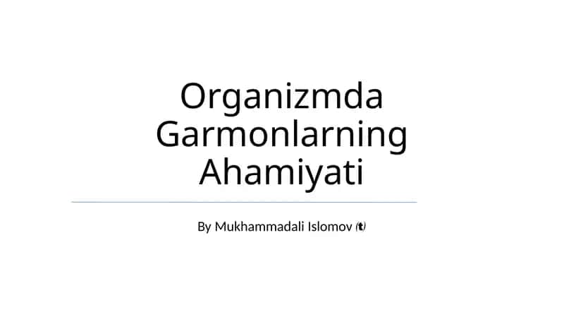 Organizmda Garmonlarning Ahamiyati