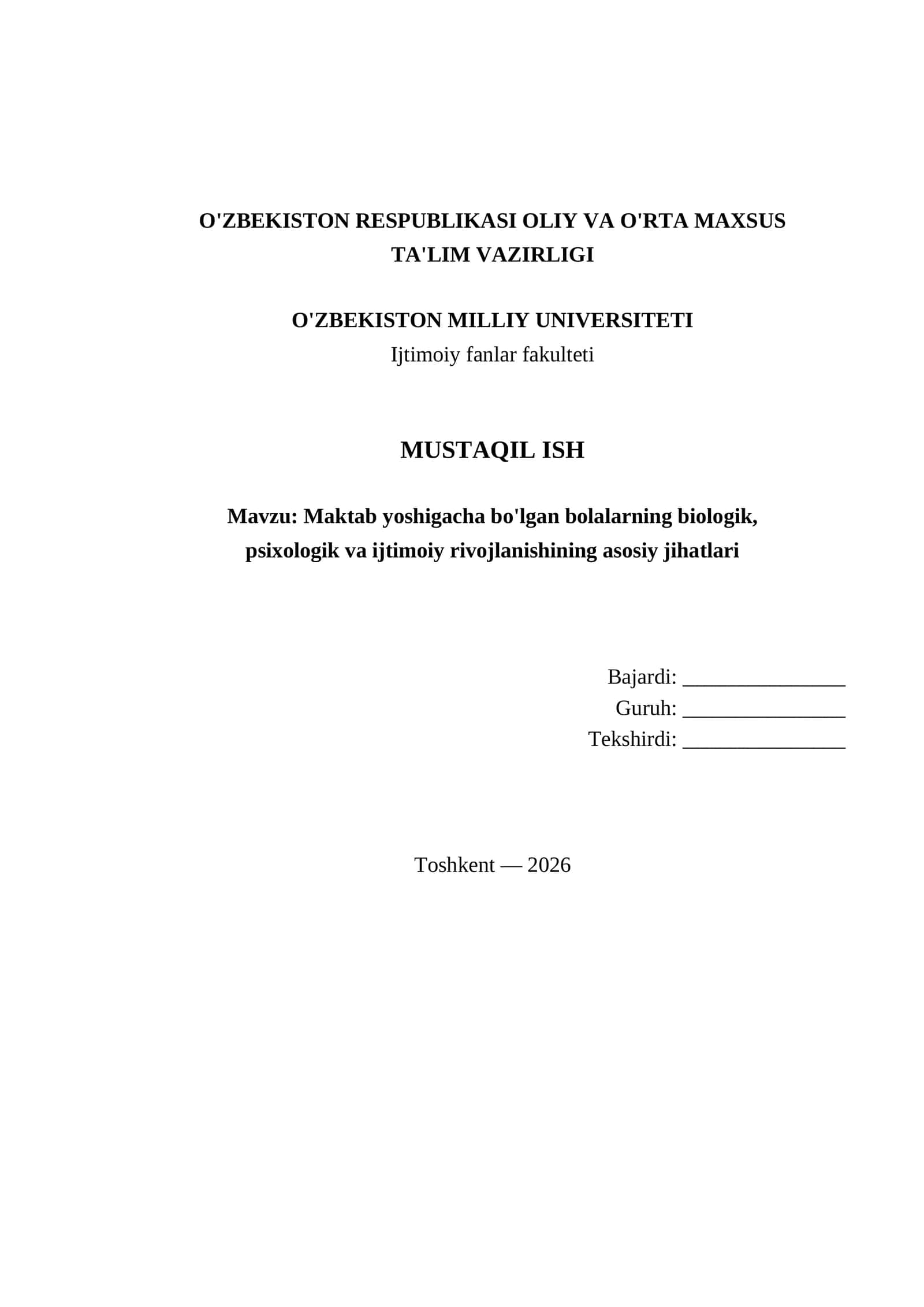 Maktab yoshigacha bo'lgan bolalarning biologik,
psixologik va ijtimoiy rivojlanishining asosiy jih