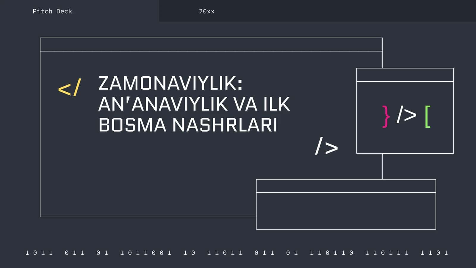 ZAMONAVIYLIK: AN’ANAVIYLIK VA ILK BOSMA NASHRLARI