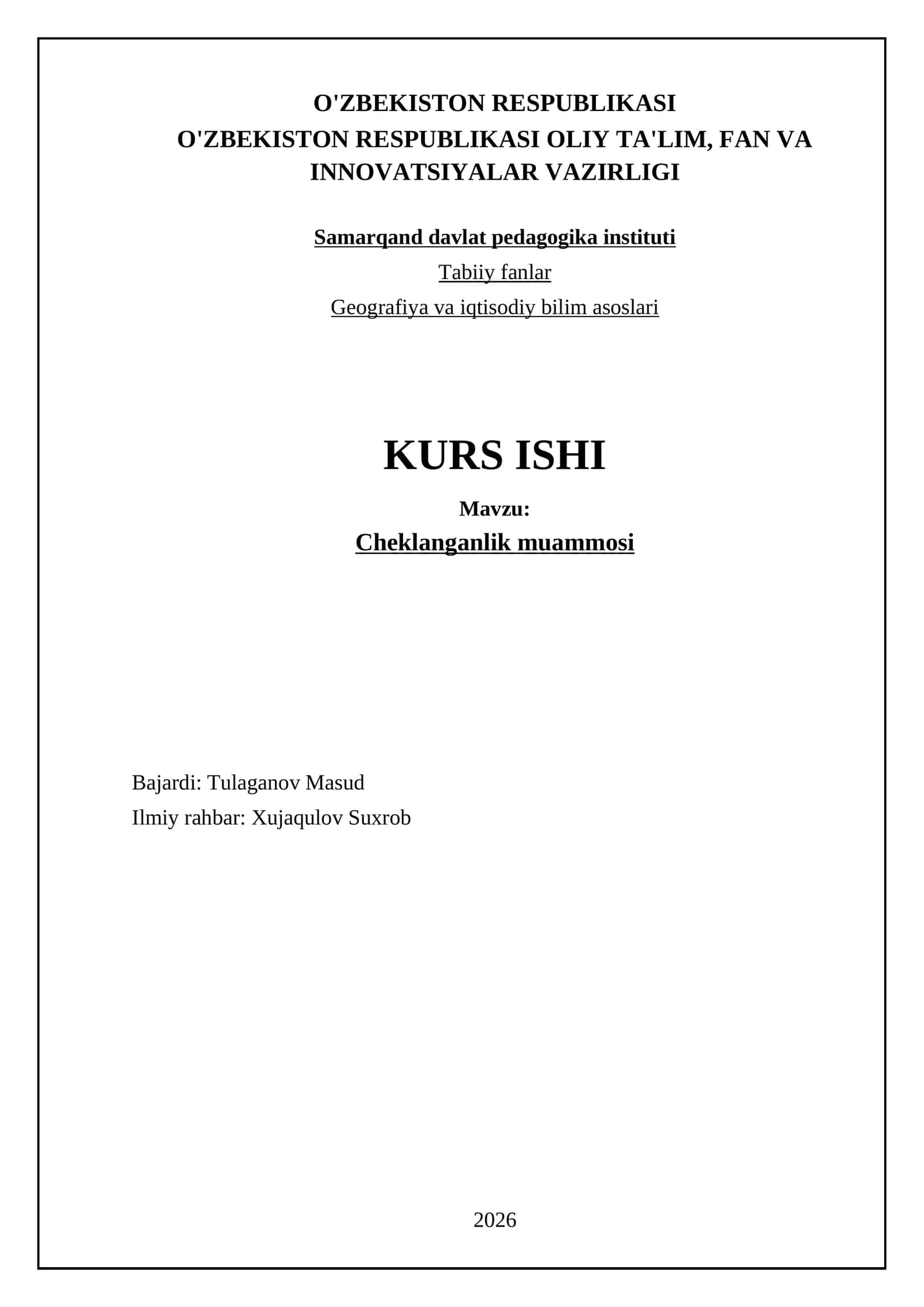 Cheklanganlik muammosi