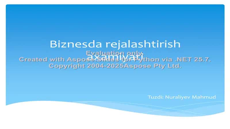 Biznesda rejalashtirish axamiyati
