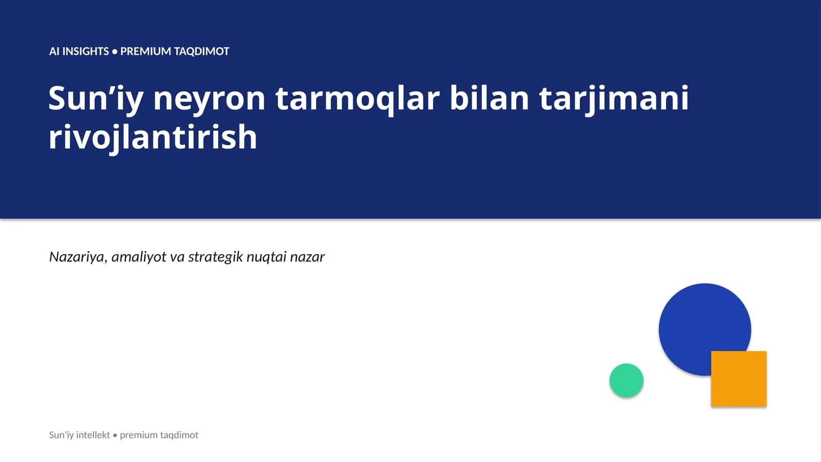 Sun'iy neyron tarmoqlar bilan tarjimani rivojlantirish