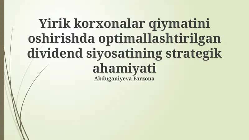 Optimal Divident Siyosatining Strategik Ahamiyati