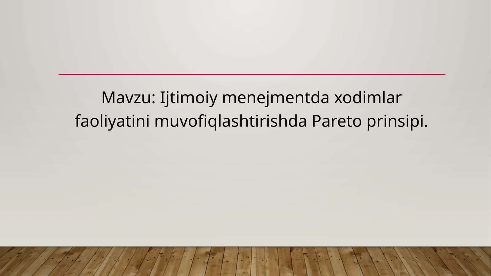 Ijtimoiy menejmentda xodimlar faoliyatini muvofiqlashtirishda Pareto prinsipi.