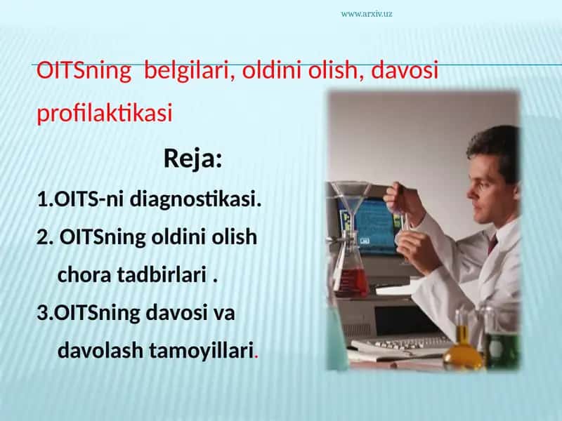OITSning belgilari, oldini olish, davosi profilaktikasi