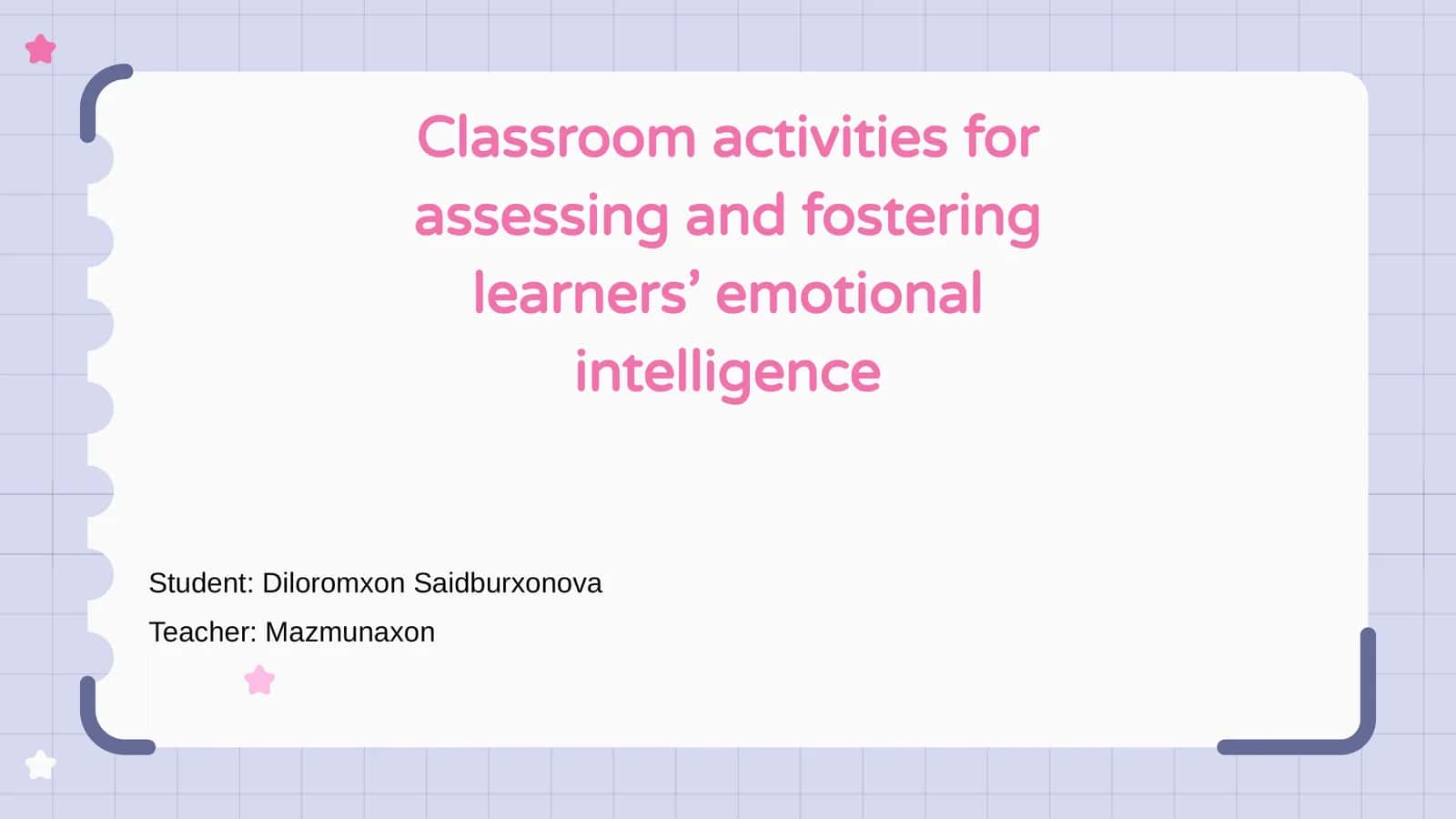 Classroom activities for assessing and fostering learners’ emotional intelligence