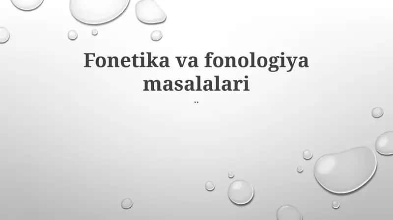 Fonetika va fonologiya masalalari