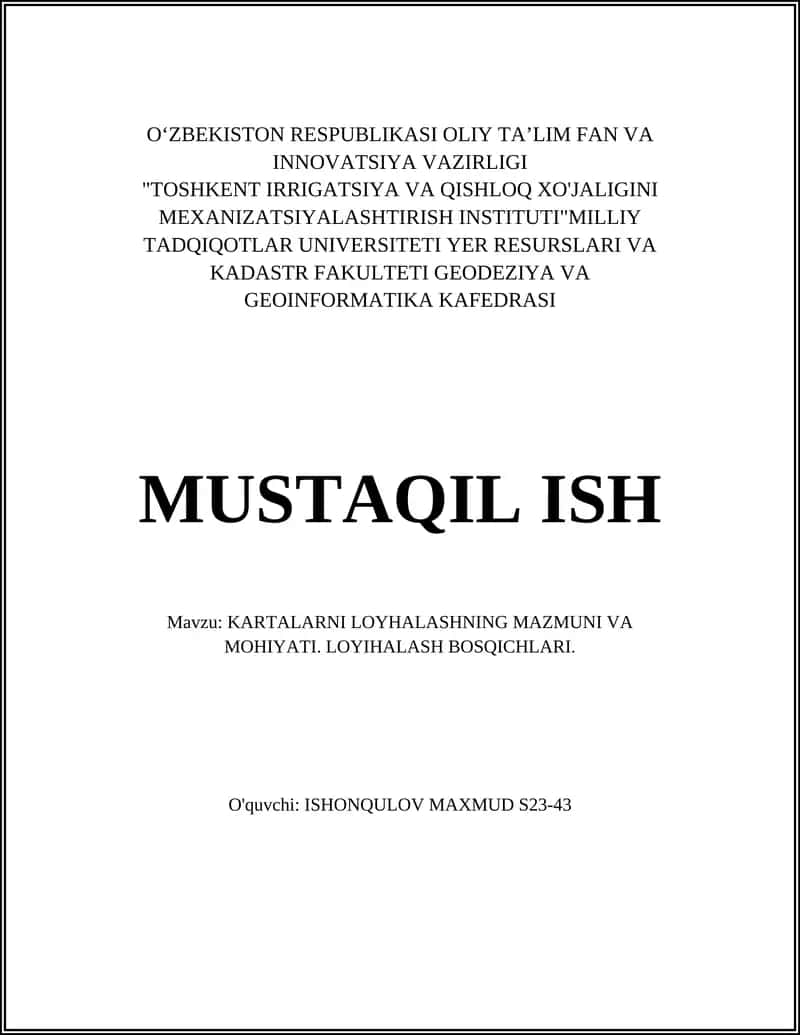 Kartalarni loyihalashning mazmuni va mahiyati. Loyihalash bosqichlari