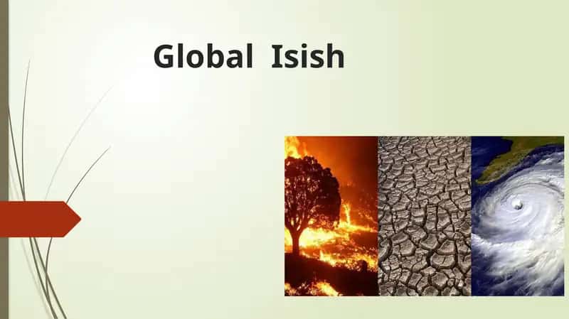 Global  Isish