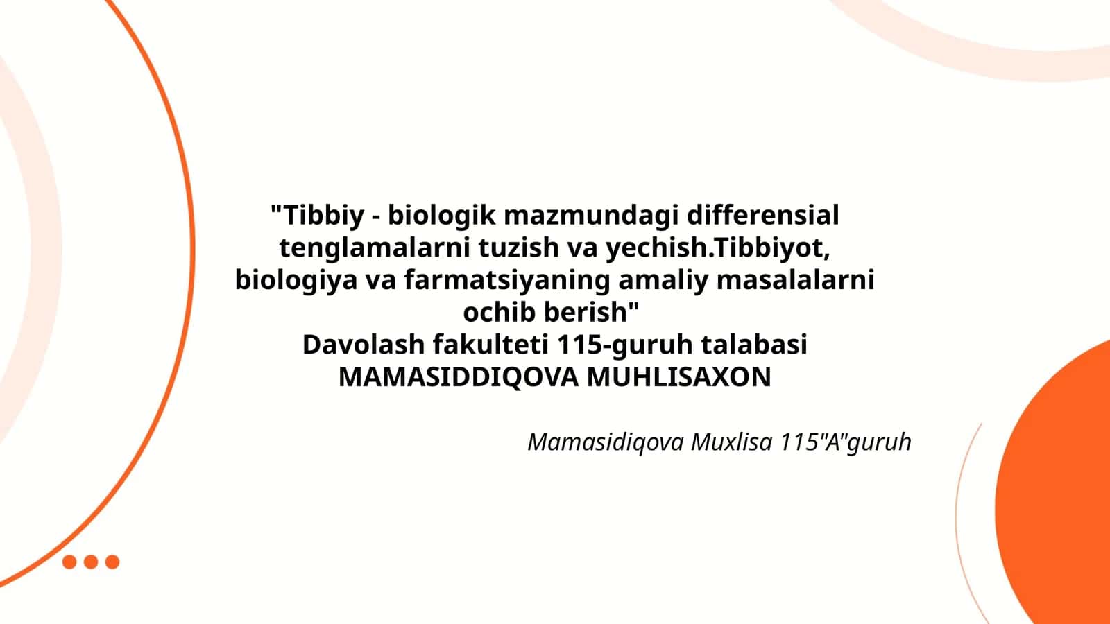 Tibbiy - biologik mazmundagi differensial tenglamalarni tuzish va yechish
