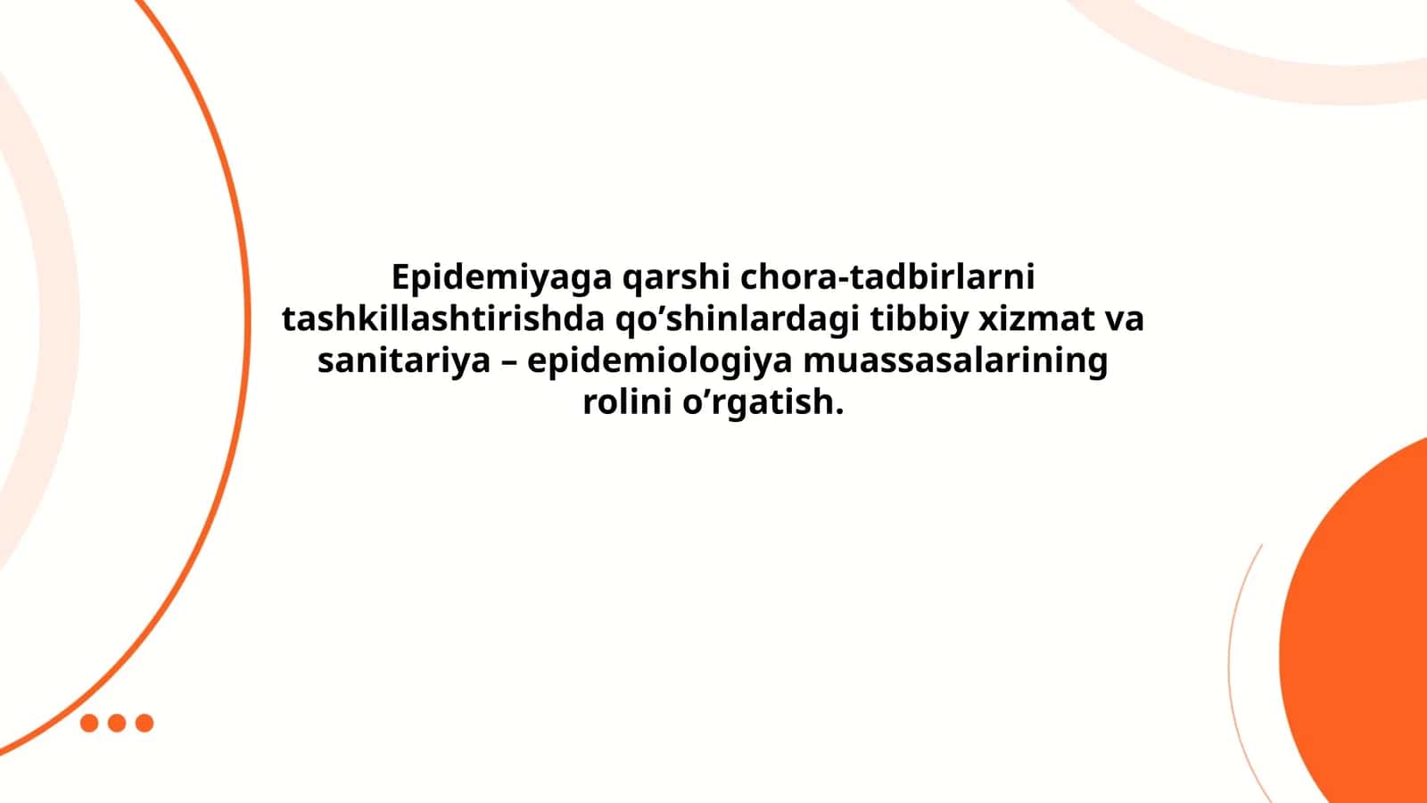 Epidemiyaga qarshi chora-tadbirlarni tashkillashtirishda qoʼshinlardagi tibbiy xizmat