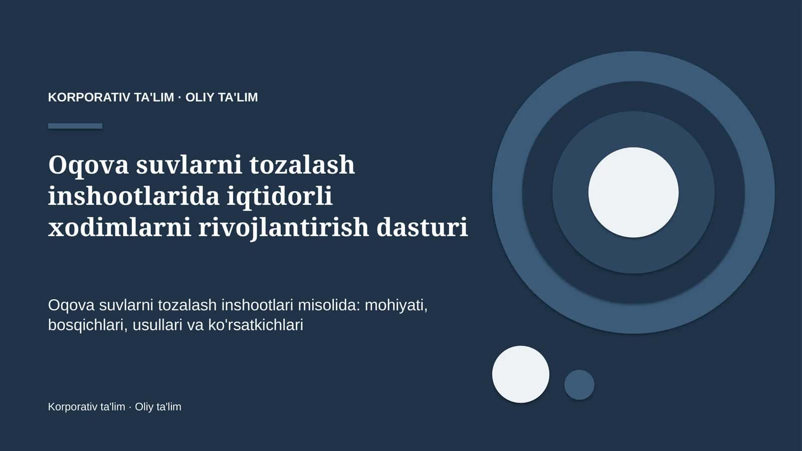 oqova suvlarni tozalash inshootlarida iqtidorli xodimlarni rivojlantirish dasturi 7919