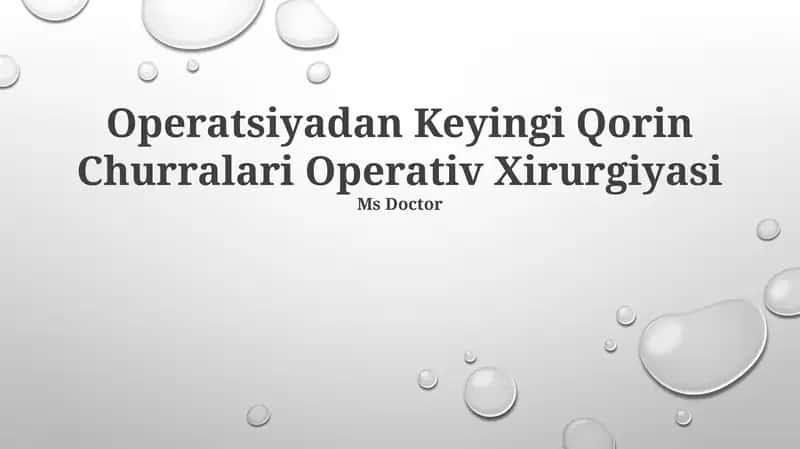 Operatsiyadan Keyingi Qorin Churralari Operativ Xirurgiyasi