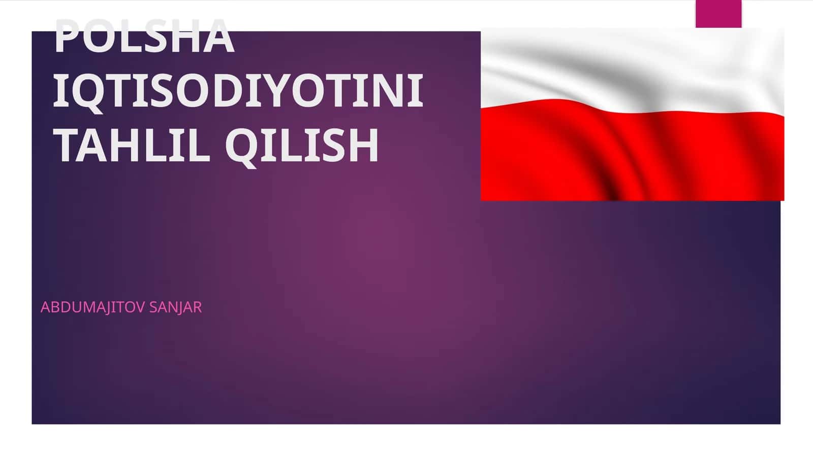 POLSHA IQTISODIYOTINITAHLIL QILISH