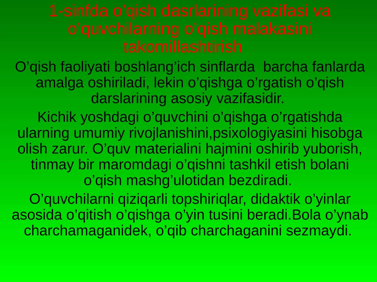 1-sinf da o’qish dasrlarining vazifasi va o’quvchilarning o’qish malakasini takomillashtirish