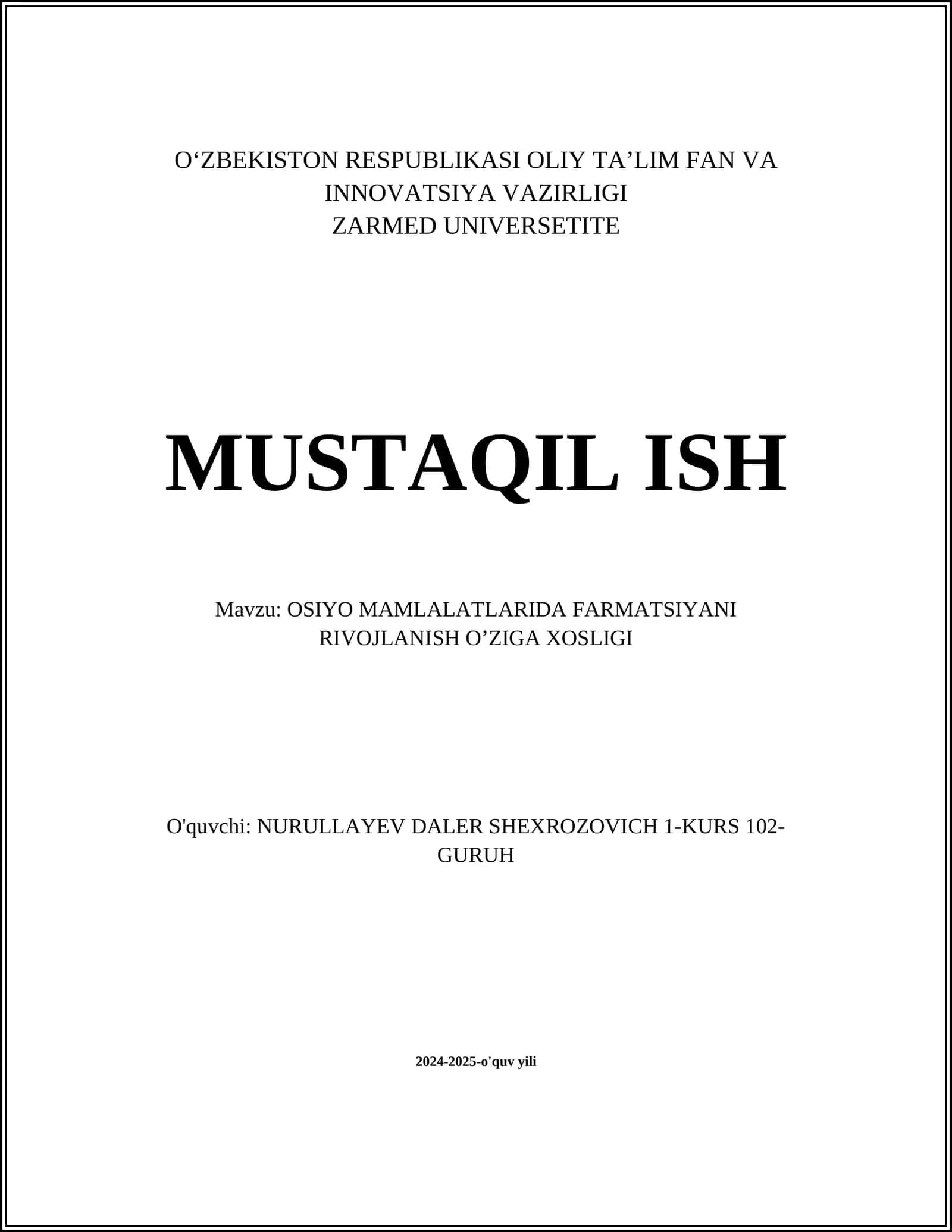 OSIYO MAMLALATLARIDA FARMATSIYANI RIVOJLANISH O’ZIGA XOSLIGI