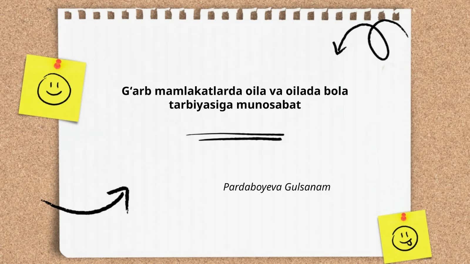 Gʻarb mamlakatlarda oila va oilada bola tarbiyasiga munosabat