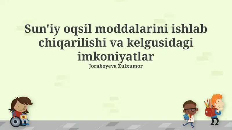Sun'iy oqsil moddalarini ishlab chiqarilishi va kelgusidagi imkoniyatlar