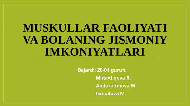 Muskullar faoliyatining jismoniy imkoniyatlari