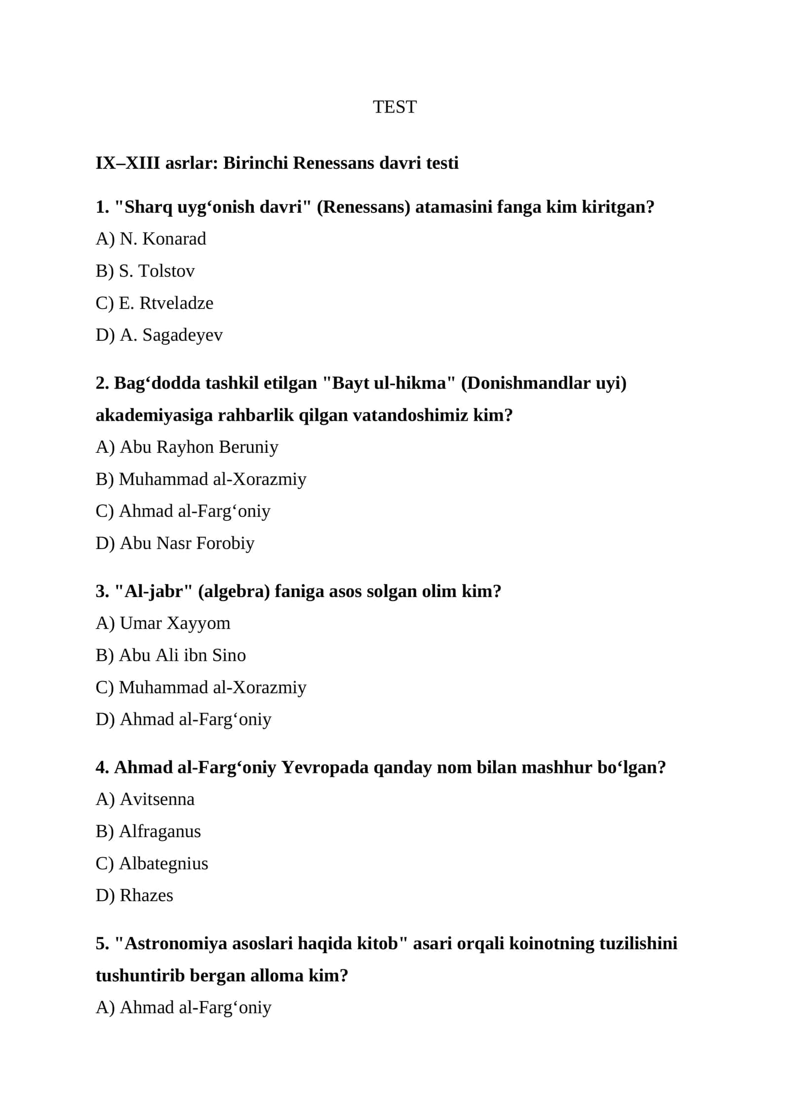 IX–XIII asrlar Birinchi Renessans davri testi test javobli