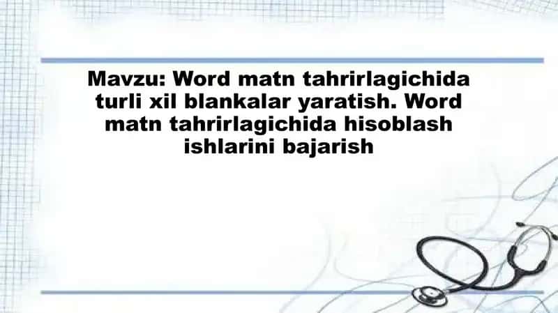 Word matn tahrirlagichida turli xil blankalar yaratish. Word matn tahrirlagichida hisoblash ishlarin