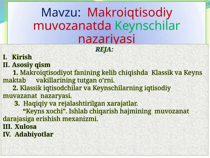 MakroiqtisodiymuvozanatdaKeynschilarnazariyasi