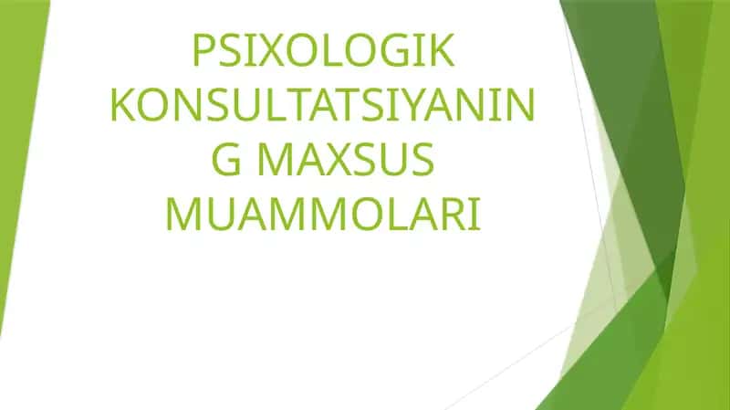PSIXOLOGIK KONSULTATSIYANING MAXSUS MUAMMOLARI