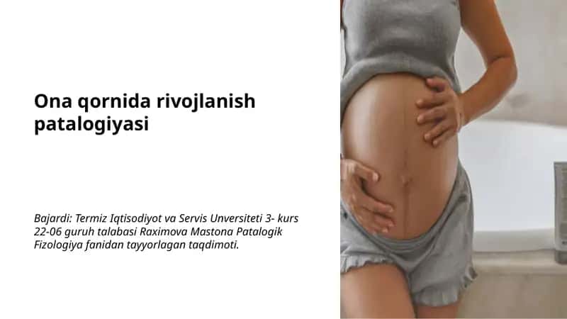 Ona qornida rivojlanish patalogiyasi
