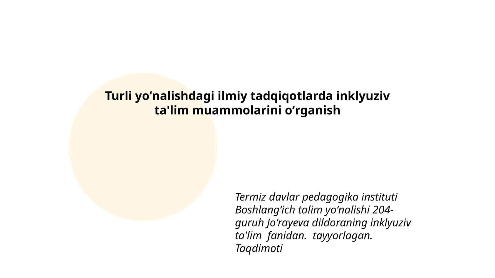 Inklyuziv ta'lim muammolarini oʻrganish