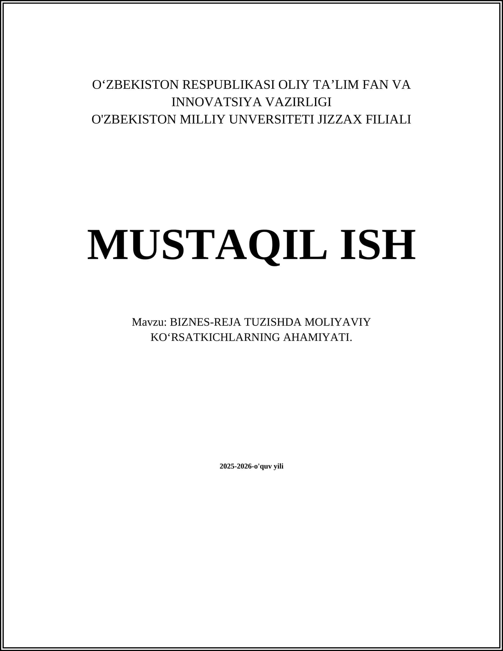BIZNES-REJA TUZISHDA MOLIYAVIY KO‘RSATKICHLARNING AHAMIYATI