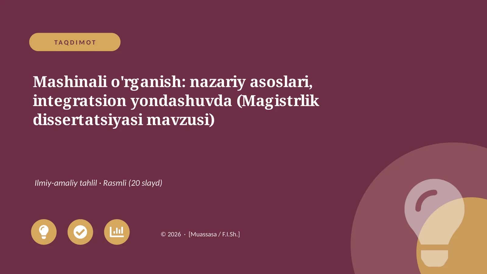 Mashinali o'rganish: nazariy asoslari, integratsion yondashuvda (Magistrlik dissertatsiyasi mavzusi)