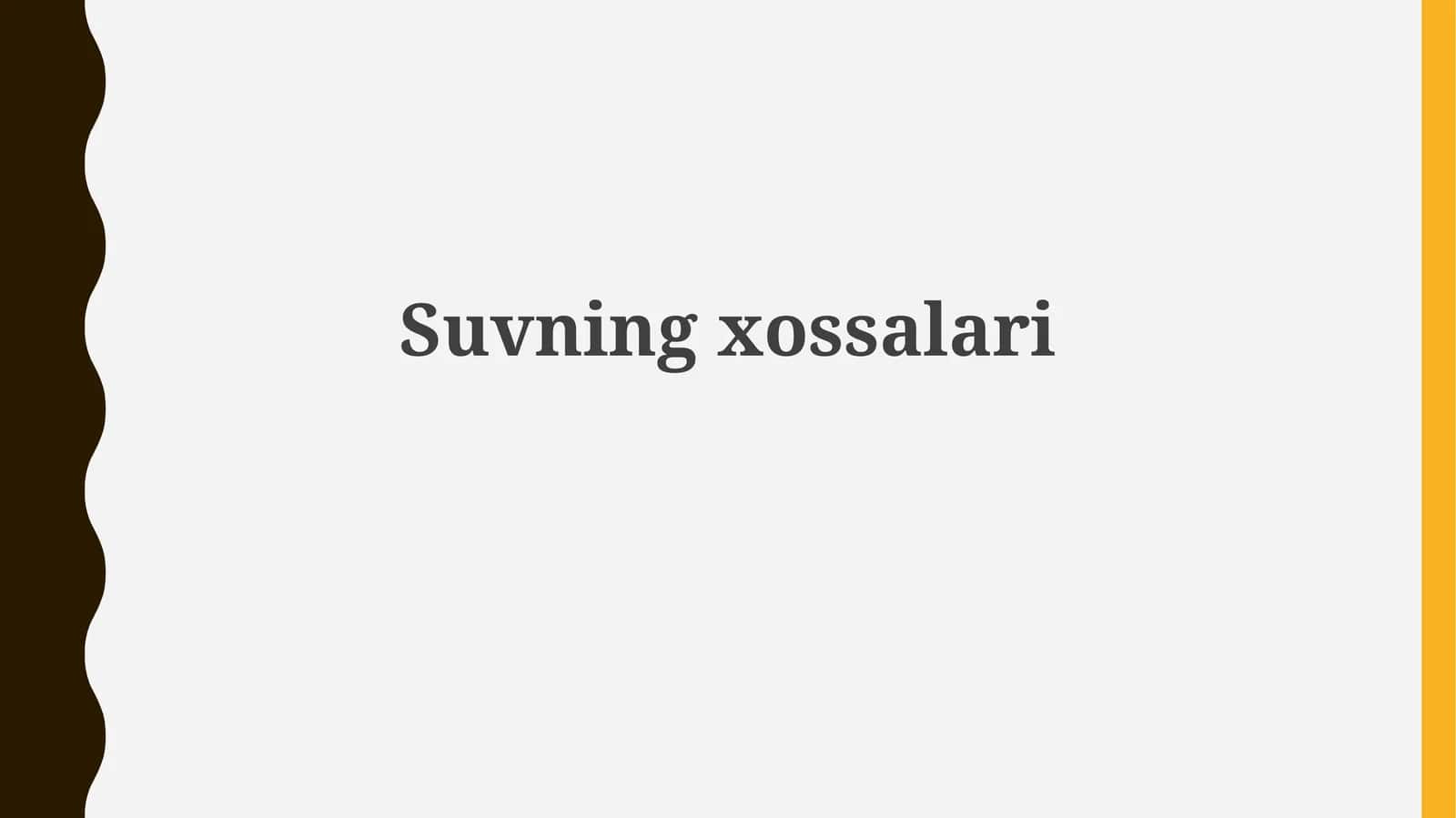 Suvningxossalari