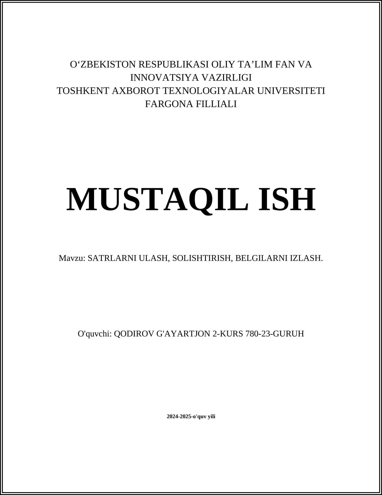 SATRLARNI ULASH, SOLISHTIRISH, BELGILARNI IZLASH