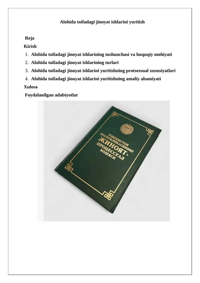 Alohida toifadagi jinoyat ishlarini yuritish