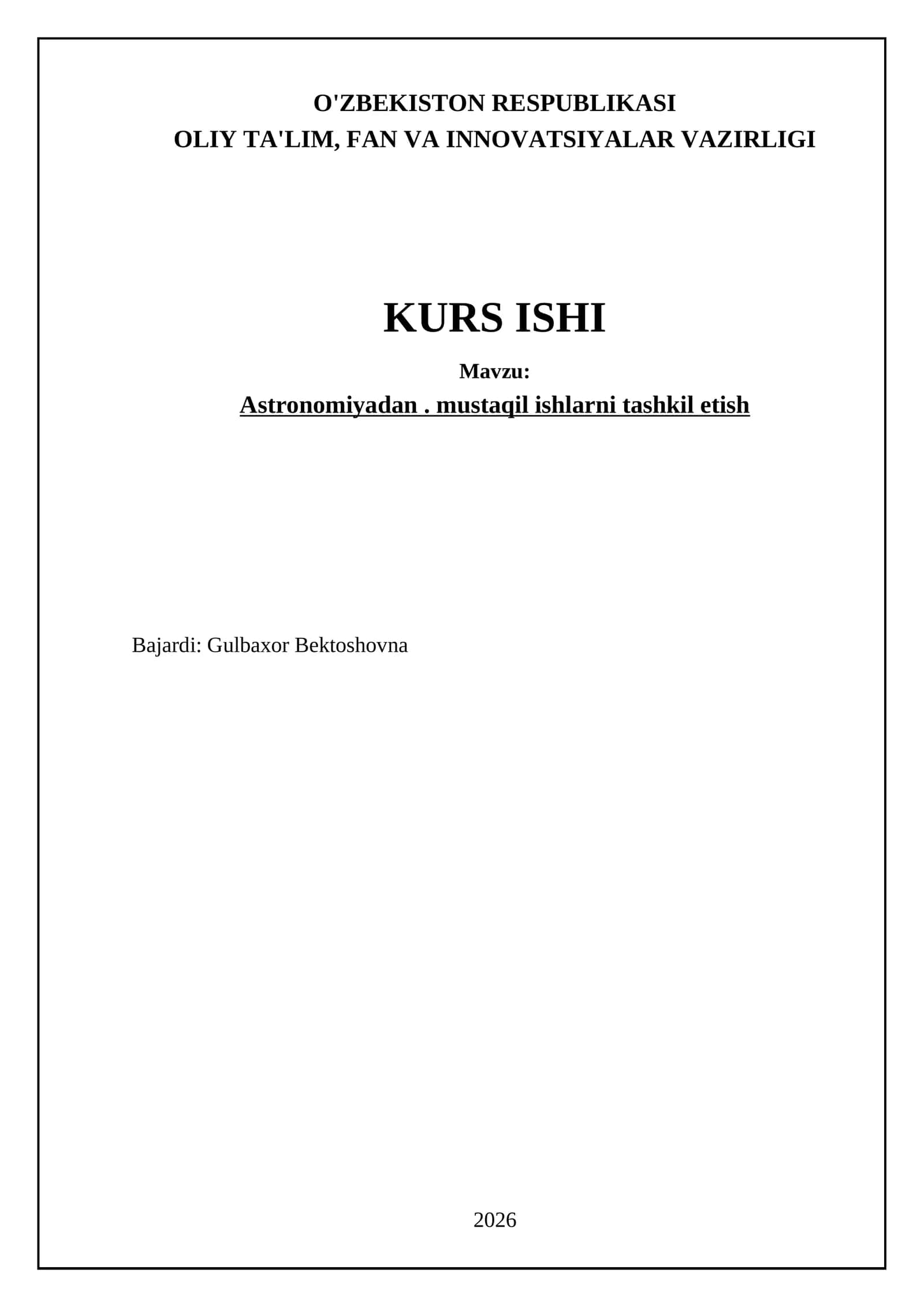 Astronomiyadan. mustaqil ishlarni tashkil etish