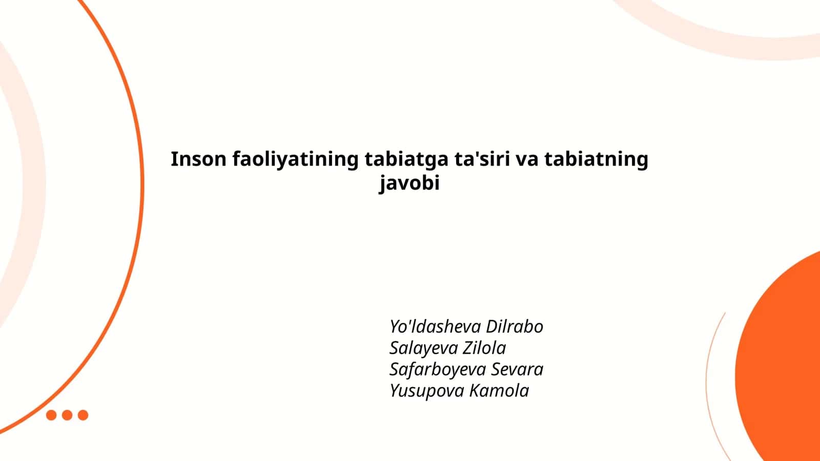 Inson faoliyatining tabiatga ta'siri va tabiatning javobi