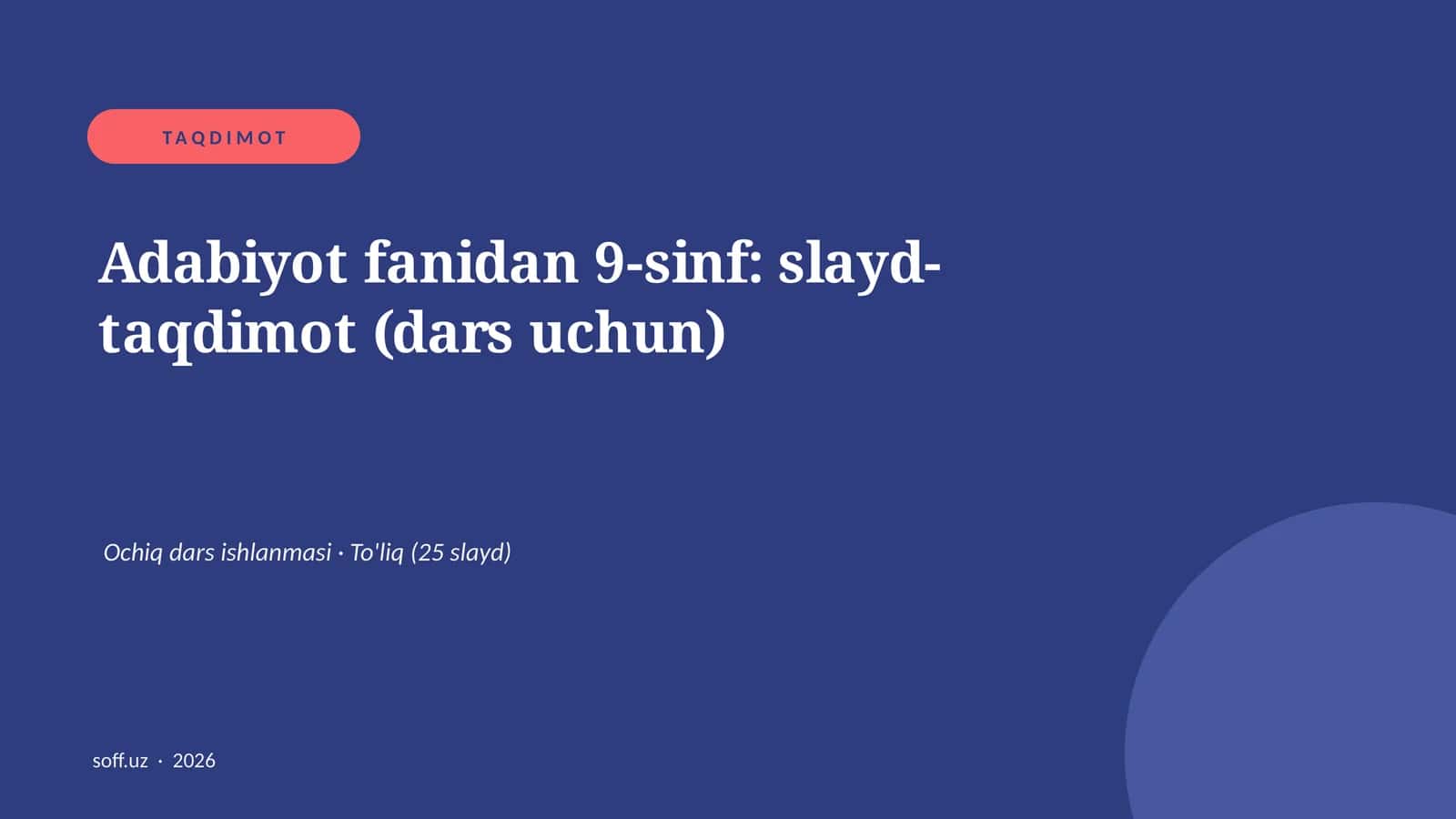 Adabiyot fanidan 9-sinf: slayd-taqdimot (dars uchun)