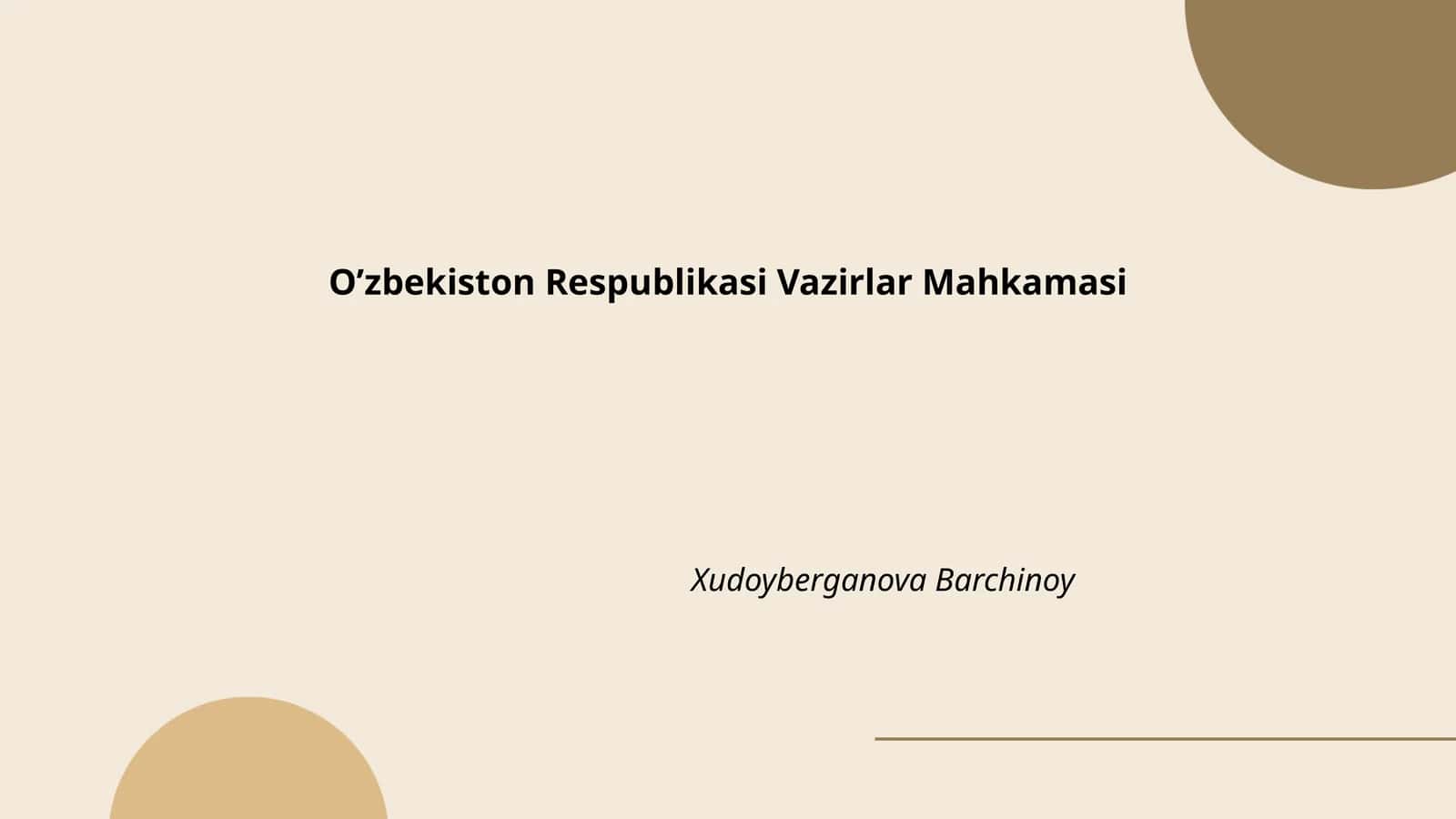 O’zbekiston Respublikasi Vazirlar Mahkamasi