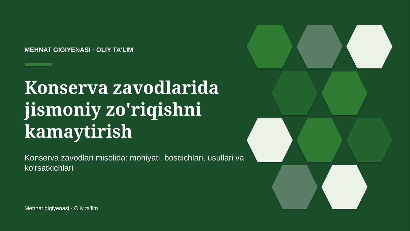 Konserva zavodlarida jismoniy zo'riqishni kamaytirish