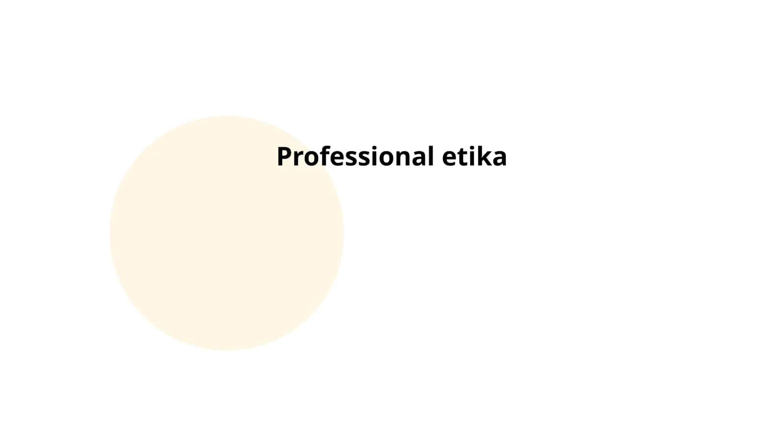 Professional etika