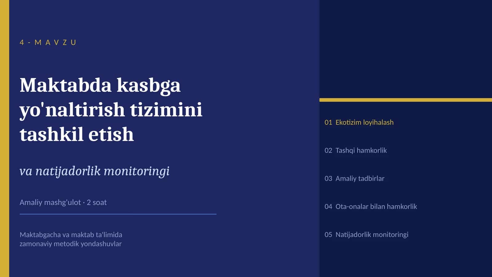 Maktabda kasbga yo'naltirish tizimini tashkil etish va natijadorlik monitoringi