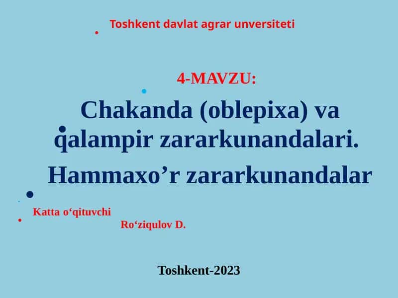 Chakanda(oblepixa) va qalampir zararkunandalari