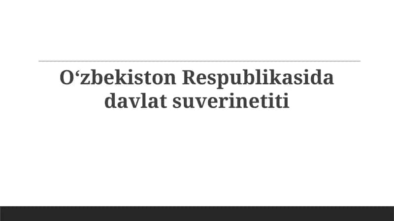 O'zbekiston Respublikasi Davlat Suvereniteti
