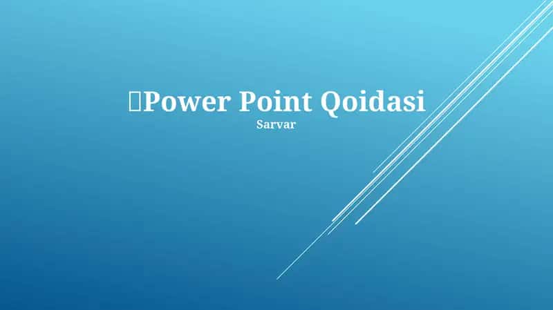 Power Point Qoidasi