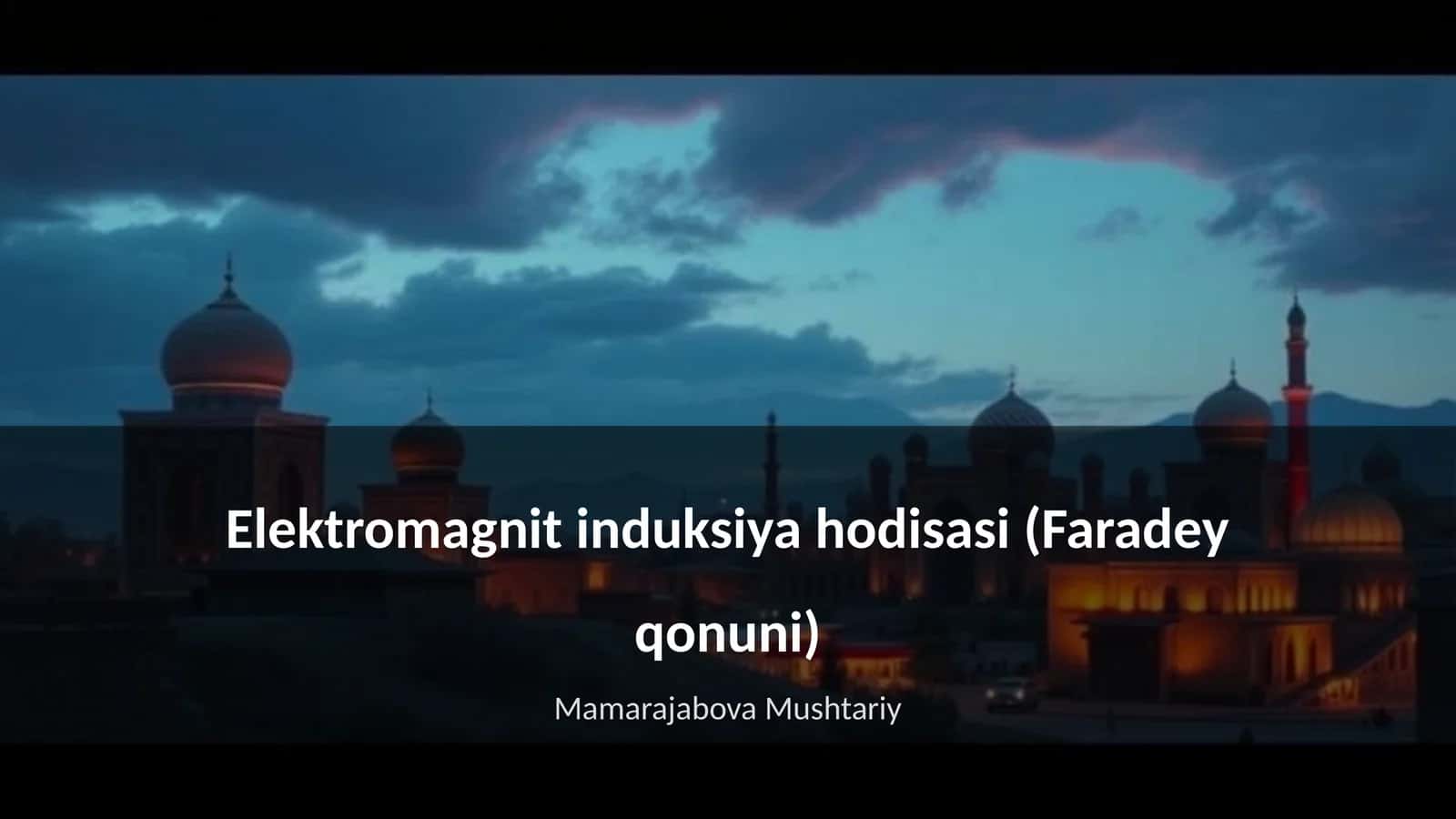 Elektromagnit induksiya hodisasi (Faradey qonuni)